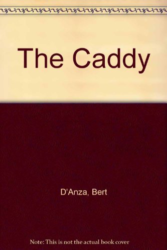 The Caddy