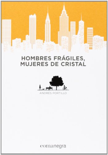 Portada de Hombres frágiles, mujeres de cristal