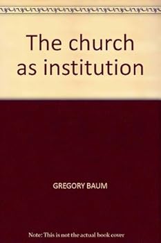 Paperback The church as institution (Concilium) Book