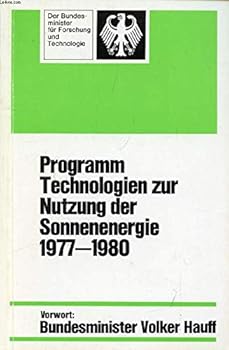 Perfect Paperback Programm Technologien zur Nutzung der Sonnenenergie, 1977-1980 (German Edition) [German] Book