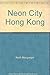 Neon City Hong Kong