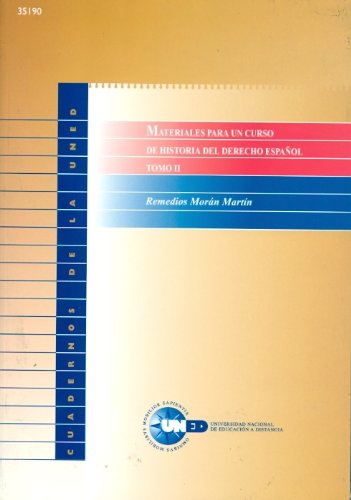Materiales Para Un Curso de Historia Del Derecho. T II