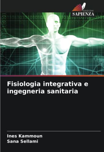 Fisiologia integrativa e ingegneria sanitaria