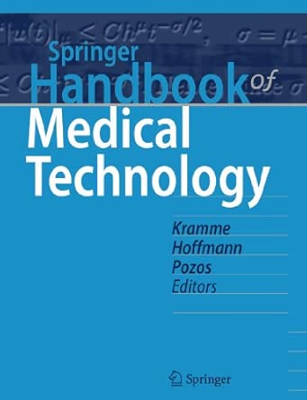 Springer Handbook of Medical Technology 2011th Edition book cover