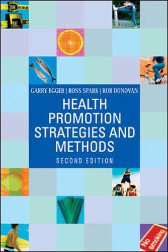 Health Promotion Strategies and Methods: 9780074715000: Medicine ...