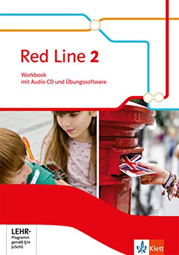 Red Line 2: Workbook mit Audio-CD und Übungssoftware Klasse 6: Ausgabe 2014 (Red Line. Ausgabe ab 2 Red Line 2: Workbook mit Audio-CD und Übungssoftware Klasse 6: Ausgabe 2014 (Red Line. Ausgabe ab 2