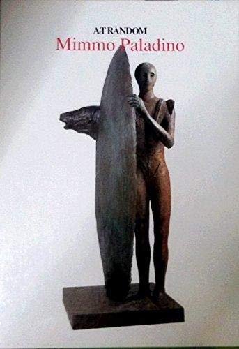 Mimmo Paladino (Art Random Series) 4763685740 Book Cover