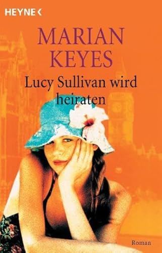 Lucy Sullivan wird heiraten. [German] 3453160924 Book Cover