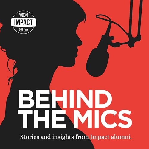 Behind the Mics on Impact 89FM cover art