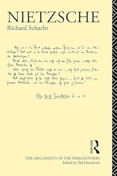Nietzsche (Arguments of the Philosophers)