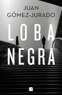 B (Ediciones B) Loba negra (Antonia Scott 2) (Universo Reina Roja)