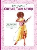  Rooted Smiles: Guitar Tablature Manuscript Paper with 100 Blank Sheet Music pages and 5 Staves and 6 Chords per Page