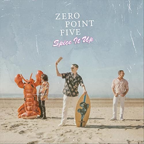Spice It Up de Zero Point Five en Amazon Music Unlimited
