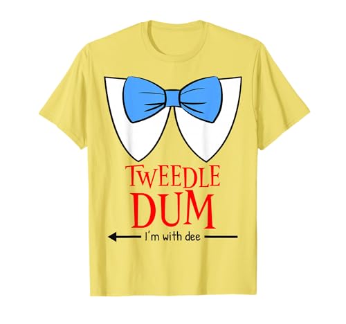 Tweedle Dum I'm with Dee - Lazy Couple Halloween Costumes T-Shirt