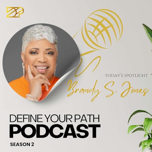 DYP Season 2 | Episode 22 - Brandy S. Jones