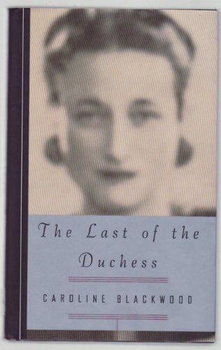 The Last of the Duchess 0333630629 Book Cover