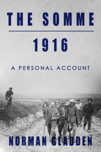 The Somme, 1916: A Personal Account (Full Pack — A Private’s War)
