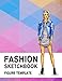 Fashion Sketchbook Figure Template: 430 Large Female Figure Template for Easily Sketching Your Fashion Design Styles and Building Your Portfolio