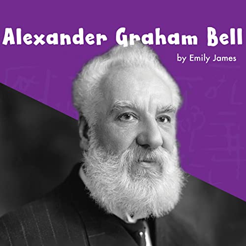 Alexander Graham Bell by Emily James episode artwork
