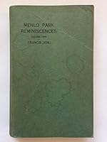 Menlo Park Reminiscences - Volume Two B000SAIZMW Book Cover