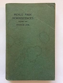 Paperback Menlo Park Reminiscences - Volume Two Book