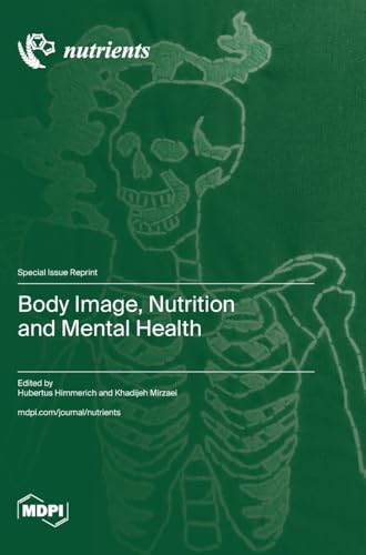 Body Image, Nutrition and Mental Health