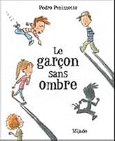 GARCON SANS OMBRE 2871427224 Book Cover