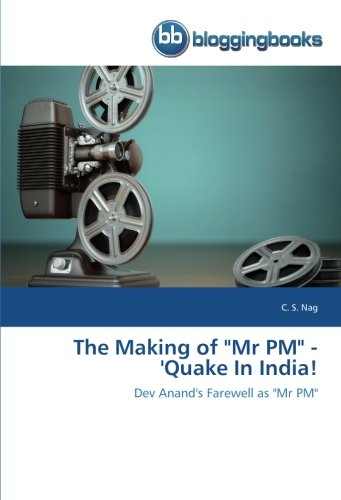 The Making of "Mr PM" - 'Quake In India!: Dev Anand's Farewell as "Mr PM"