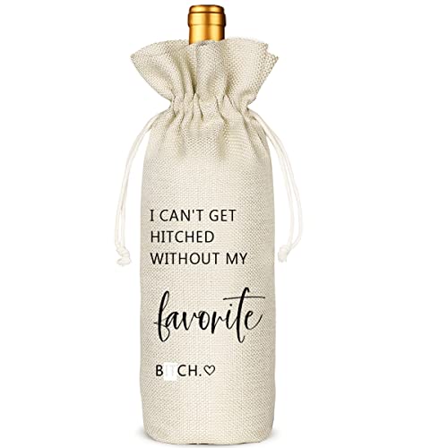 Bridesmaid Proposal Gifts, Wedding Wine Bag Gift, Bridal Shower, Engagement, Bachelorette Party Favor, Burlap Reusable Wine Bag - I Can't Get Hitched Without My Favorite