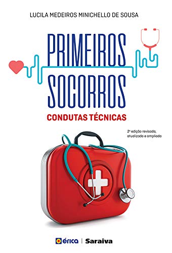 Primeiros socorros: condutas técnicas