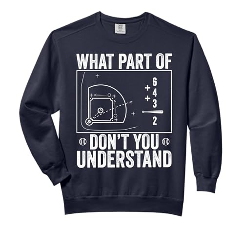 Baseball Coach Funny What Part Of Don't You Understand 643