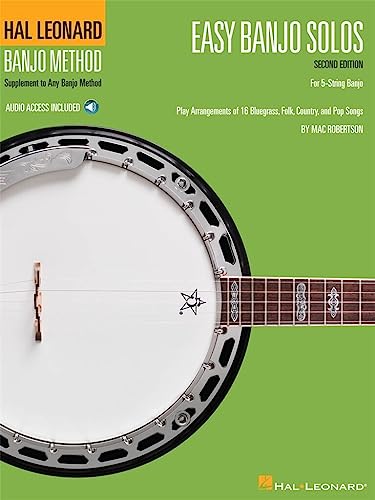 Easy Banjo Solos for 5-String Banjo: Supplement to Any Banjo Method, Play Arrangements of 16 Bluegrass, Folk, Country, and Pop Songs