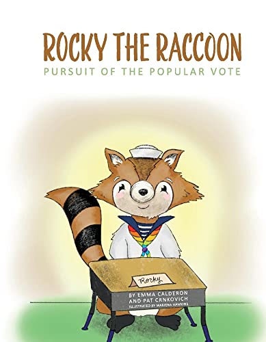Rocky the Raccoon: Pursuit of the Popular Vote (1)