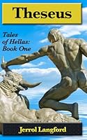 Theseus (Tales of Hellas) 1973408546 Book Cover