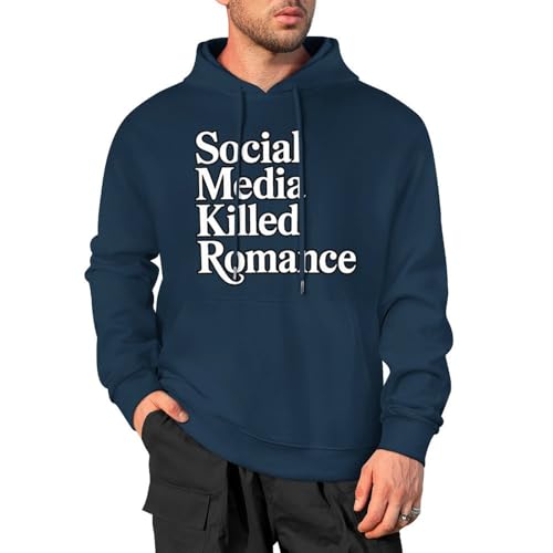 YuanDiann Social Media Killed Romance Hoodie Cotton Damen Herren Streetwear Hoodie Oversize Unisex Sweatshirt mit Kapuze, azul oscuro, XXL