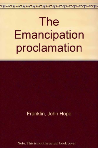 The Emancipation Proclamation 0385032811 Book Cover