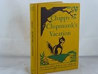Chippy Chipmunk's Vacation B0007FZPWG Book Cover