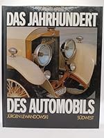 Das Jahrhundert des Automobils 1886-1986 B0020I5DYS Book Cover