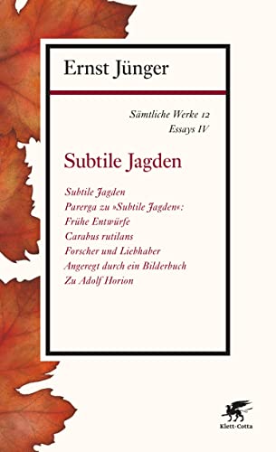 Sämtliche Werke - Band 12: Essays IV: Subtile