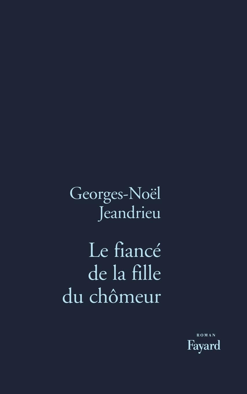 Le Fiancé de la fille du chômeur