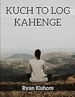 Kuch to Log Kahenge 1796813230 Book Cover