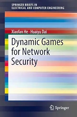Dynamic Games for Network Security 1st ed. 2018 Edition book cover