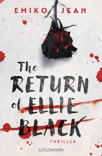 The Return of Ellie Black...