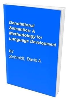 Paperback Denotational Semantics: A Methodology for Language Development Book