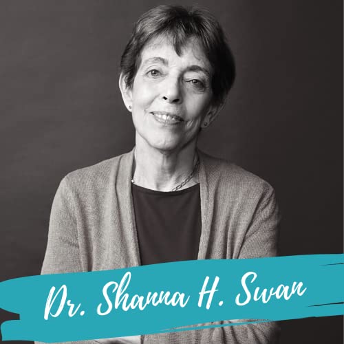 The Hormonal Consequences of Plastics &ndash; With Dr. Shanna Swan & Stacey Colino