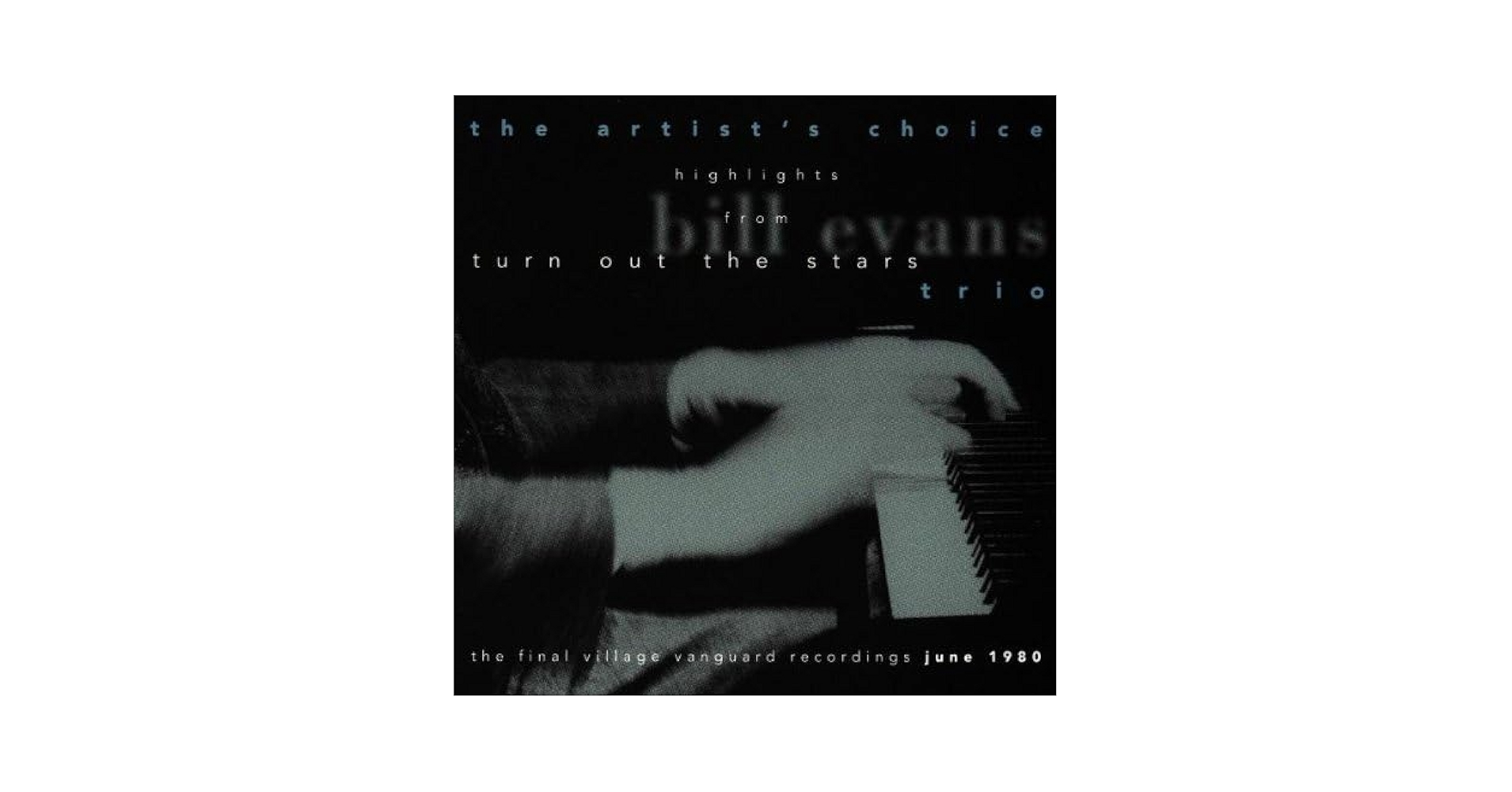 billevans「turn out the stars」 Bill Evans Trio - Turn Out The Stars (Official Audio) - Live