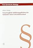  Vorvertragliche Aufklärungspflichten des Verkäufers beim Unternehmenskauf (Neue Juristische Beiträge)