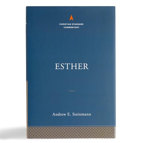Esther: The Christian Standard Commentary