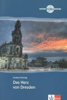 Paperback Das Herz von Dresden. Serie Tatort DaF. Libro + CD [French] Book