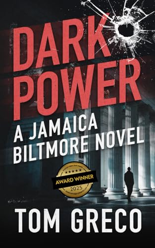 Dark Power (Jamaica Biltmore Series)
